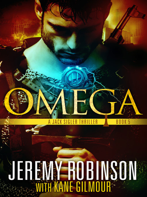 Title details for Omega (A Jack Sigler Thriller) by Jeremy Robinson - Available